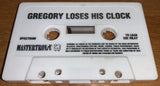 Gregory Loses His Clock   (LOOSE)