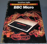 Beginner's Micro Guides - BBC Micro