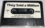 They Sold A Million (Tape 1)   (LOOSE)