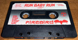 Run Baby Run   (LOOSE)