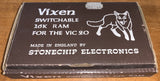 Vixen 16K/8K/3K Switchable RAM Cartridge / Pack  (Boxed)