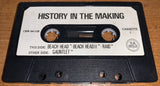 History In The Making - Cassette 1   (LOOSE)   (COMPILATION)