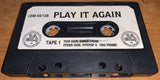 Play It Again - Tape 1   (LOOSE)   (COMPILATION)