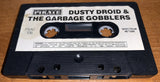 Dusty Droid & The Garbage Gobblers   (LOOSE)