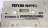 Psycho Hopper   (LOOSE)