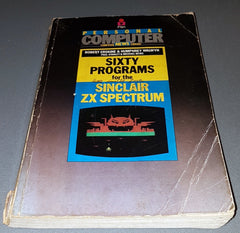 60 / Sixty Programs For The Sinclair ZX Spectrum