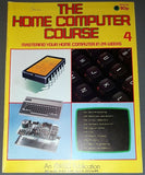 The Home Computer Course (Issue 4)
