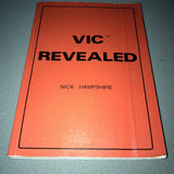 VIC Revealed
