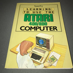 Learning To Use The Atari 400 / 800 Computer
