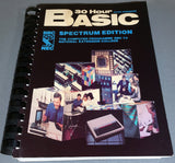 30 Hour Basic - Spectrum Edition